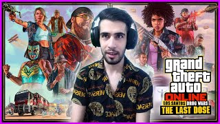 Grand Theft Auto Online Los Santos Drug Wars [The Last Dose] | لوس سانتوس دراگ وارز لست دوز