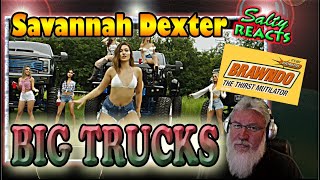 *OLD MAN REACTS* Savannah Dexter - Big Trucks - Adam Calhoun x Demun Jones x Dusty Leigh *REACTION*