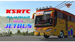 KSRTC🔥 | RAJADHANI🧡 | LIVERY FOR JETBUS🚍| RS DESIGNS🤩