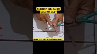 CARA MENAJAMKAN GUNTING YANG SUDAH BERKARAT #diy #tutorial #kreatif #idekreatif