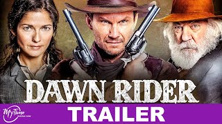 Dawn Rider | Action Trailer | Christian Slater, Jill Hennessy, Donald Sutherland | MyTime Movies Now