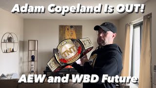 Adam Copeland is Out! TNT Championship In Limbo, AEW Not Happy With WBD Deal