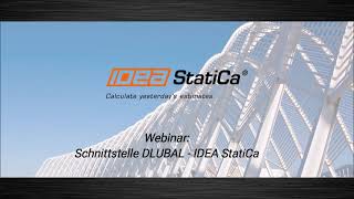 Webinar: Effiziente BIM-Anbindung zwischen Dlubal RSTAB und IDEA StatiCa