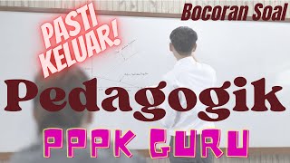 Bocoran Soal Pedagogik PPPK Guru Pasti Keluar #PPPK #PPPKGuru #SoalPedagogik