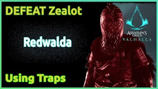 Assassins Creed Valhalla - Traps Kill a Zealot (Redwalda)