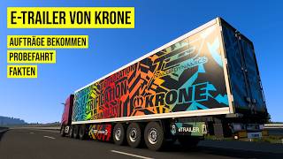 Krone eTRAILER ⚡ | Aufträge bekommen, Probefahrt, Laden und mehr | ETS2 Krone Trailer Pack DLC