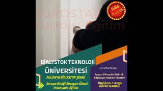 BİALYSTOK TEKNOLOJİ ÜNİVERSİTESİ | EUROSTAR YURTDIŞI EĞİTİM