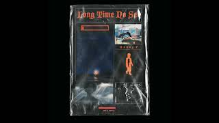 song name- Long Time No See. Artist- Young P