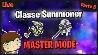 Live - Classe Summoner Mastermode Parte 5