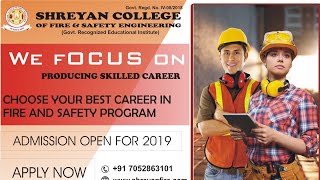 Build a bright future in fire safety career || shreyan college of fire and safety engineering