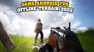 10 Game Android FPS Terbaik OFFLINE 2022 Paling Seru