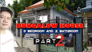 BUNGALOW HOUSE (3 Bedroom & 2 Bathroom) Part 2