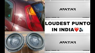 LOUDEST FIAT PUNTO IN INDIA | LBM SUBWOOFER | AVATAR MONO AMPLIFIER | EXTREME BASS TEST FOR WOOFER |