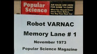 Robot VARNAC Back in Time to 1973