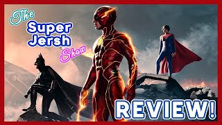 The Flash REVIEW! | The SuperJersh Show [#27]