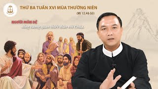 Lời Chúa - Thứ Ba Tuần XVI Mùa Thường Niên 23/07/2024