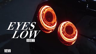 ODENN - EYES LOW