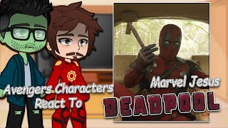 Avengers React to Deadpool 3 x Wolverine | Gacha React | Full Video