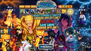 NEW!! NARUTO MOBILE FIGHTER Mugen Android 2024 - OFFLINE Naruto Mobile Fighter Pixel Android🔥💯