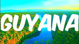 Guyana Country 4k Video | Guyana Country in South America Travel Vlog English Cinematics