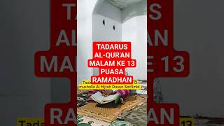 Tadarus Al-Qur'an Di Musholla Al Hijrah #tadarusalquran