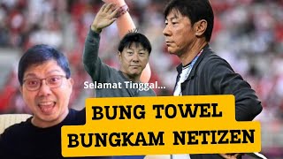 TIMNAS Indonesia, STY "DIRUJAK" BUNG TOWEL, ini bukan akhir segalanya...