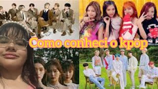 COMO CONHECI O KPOP