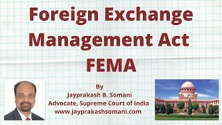 Foreign Exchange Management Act FEMA