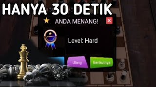 TRIK CURANG MAEN CATUR 30 DETIK - Hard Mode