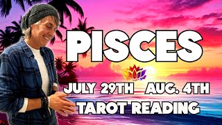 PISCES♓️ NURTURE YOURSELF AND WATCH WHAT HAPPENS THIS WEEK!! JULY 29TH - AUGUST 4TH TAROT