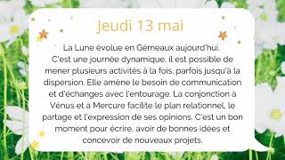 ⭐🌙 Horoscope lunaire : jeudi 13 mai 2021