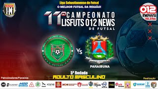 🏆 11º CAMPEONATO LISFUTS 012 NEWS DE FUTSAL