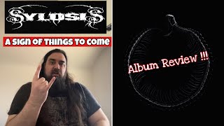 Sylosis “A Sign of Things to Come” Album Review and Rating