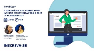 WEBINAR | A importância da Consultoria interna estratégica para a área de treinamentos