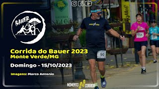 Corrida do Bauer - Monte Verde/MG - 15/10/2023 [Momento Corrida]