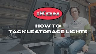 How To Install Tackle Storage Compartment Lights | iKon Boats