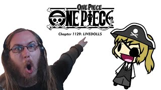 One Piece Manga Reaction: Chapter 1129 "LIVEDOLLS"