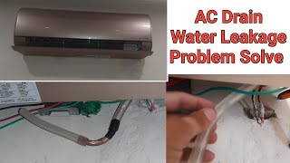 Split AC Drain Water Leakage Problem Solve | A/C Water Leakage Best Solution in Urdu/Hindi