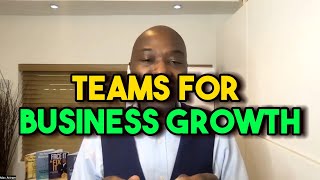 Teams for business growth