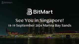 Meet BitMart at Token2049 Singapore in September 2024!