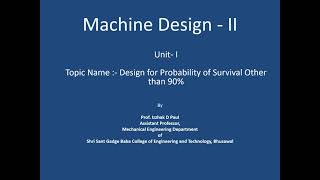 12 Unit I Design for probability of survival other than 90%