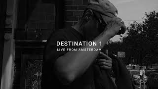 Omnia - DESTINATION 1 / Live from Amsterdam