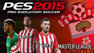 PES 2015 - PS4 - Southampton - Master League #29 - The Champions League Last 16