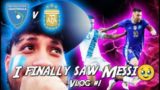 I Finally Saw Messi... | Guatemala vs Argentina