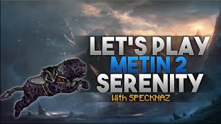 Let's Play Metin2 Serenity#3 [Strangem yang]