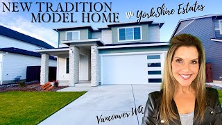 New Tradition Homes | Affordable Homes in | Vancouver  Washington |  Yorkshire Estates