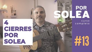 Curso completo por Solea - Nº 13 (Cuatro cierres por solea)