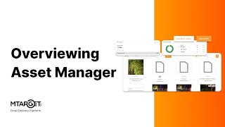 Overviewing Asset Manager | MTARGET How-To