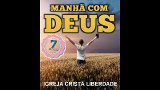 Culto Manhã com Deus