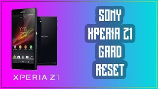 Xperia Z1 C6902/C6903/C6906/C6943 Hard Reset